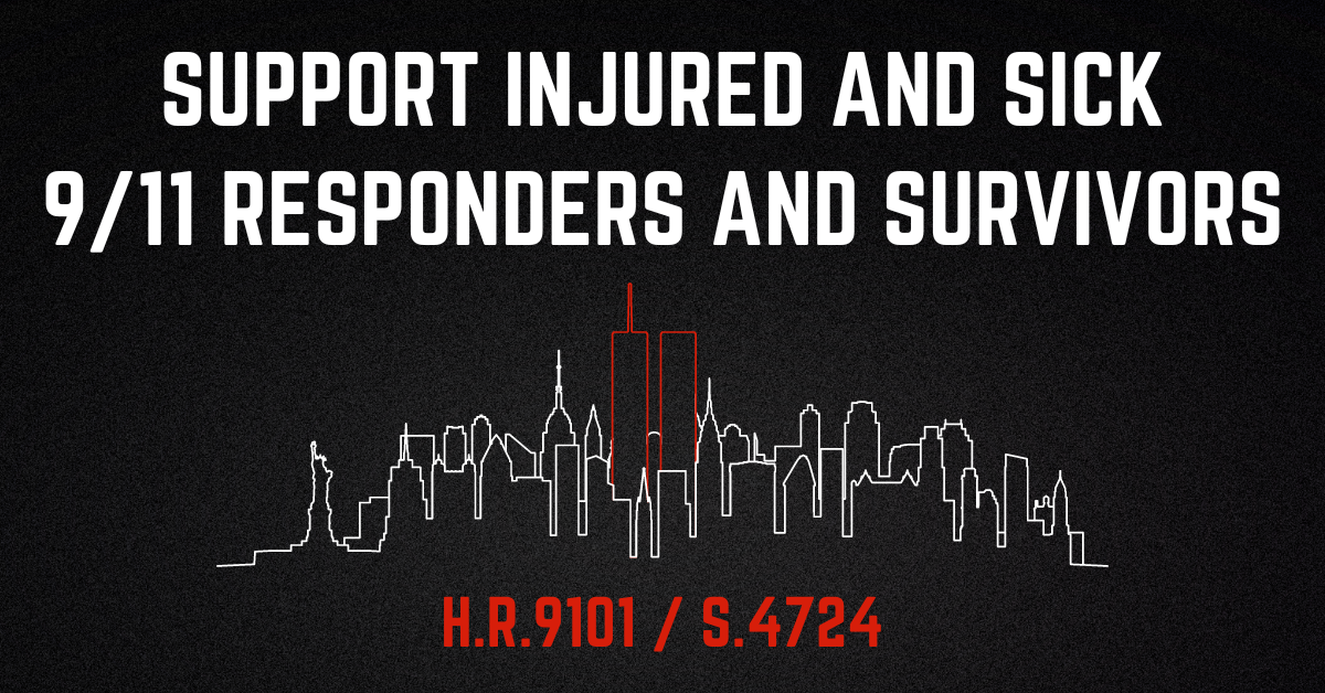 Support Injured and Sick 9/11 Responders and Survivors